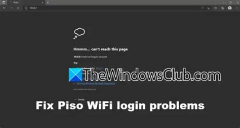 10.0.0.1 Piso wifi Login Problem .